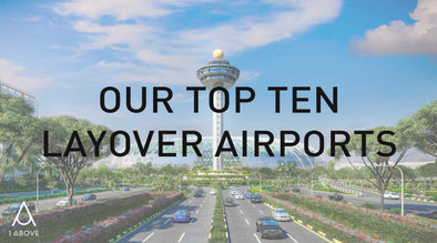 Our Top Ten Layover Airports